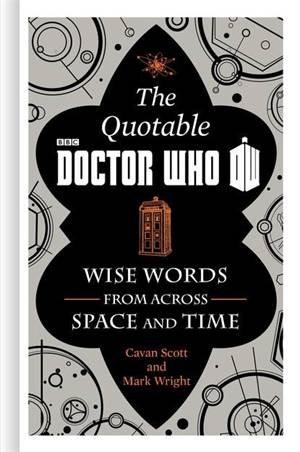The Official Quotable Doctor Who